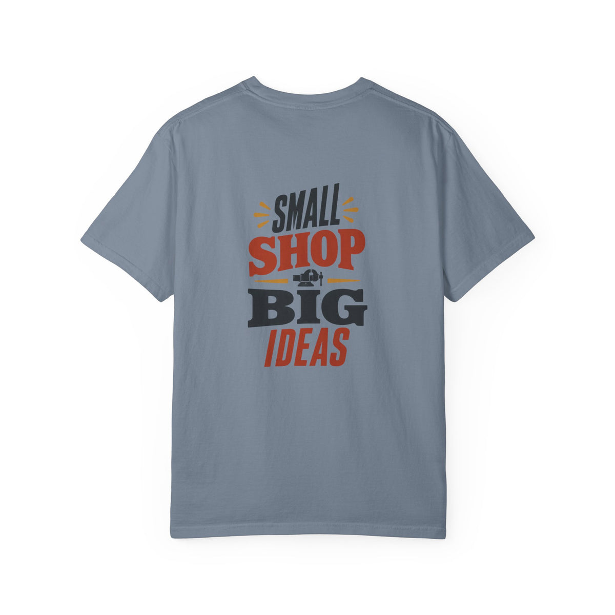 SMALL SHOP BIG IDEAS T-Shirt | Retro Workshop Tee