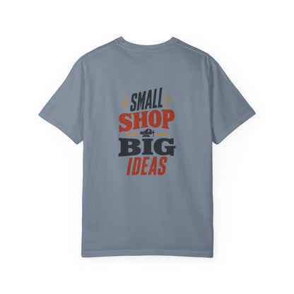 SMALL SHOP BIG IDEAS T-Shirt | Retro Workshop Tee