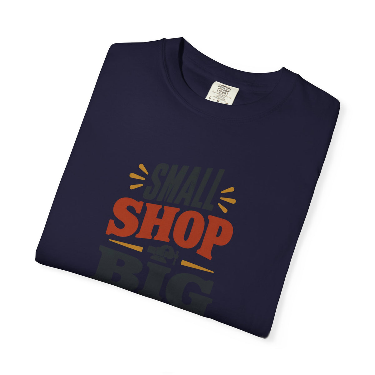 SMALL SHOP BIG IDEAS T-Shirt | Retro Workshop Tee