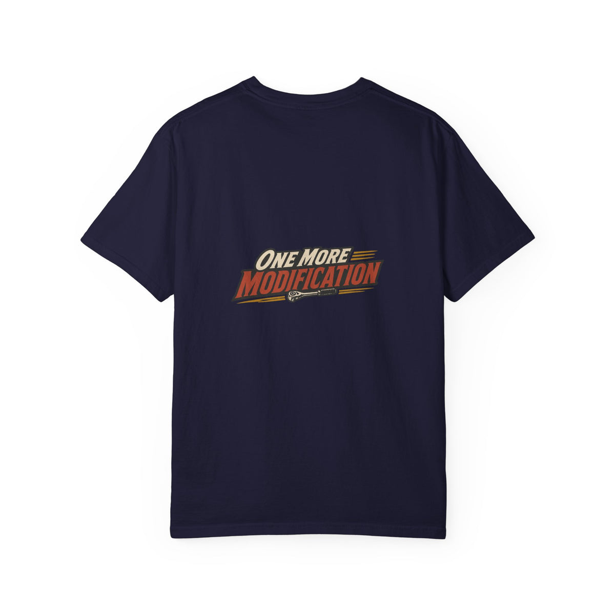 ONE MORE MODIFICATION T-Shirt | Retro Workshop Tee