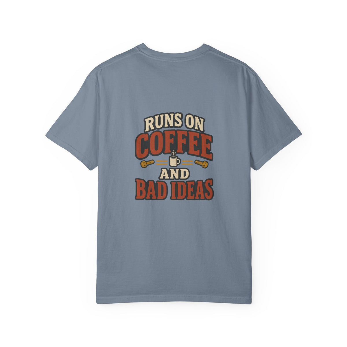 Runs on Coffee and Bad Ideas T-Shirt | Retro Garage Tee
