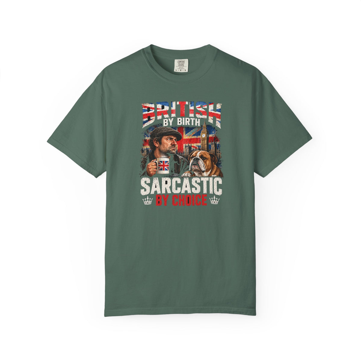 British By Birth Sarcastic By Choice T-Shirt | Vintage British Humor Tee
