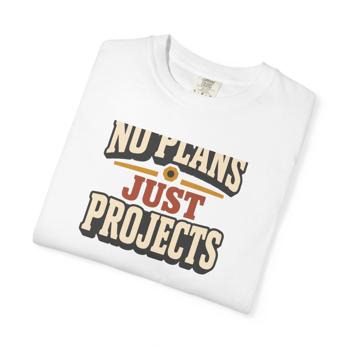 No Plans Just Projects T-Shirt | Retro Workshop Tee