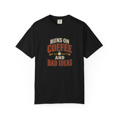 Runs on Coffee and Bad Ideas T-Shirt | Retro Garage Tee