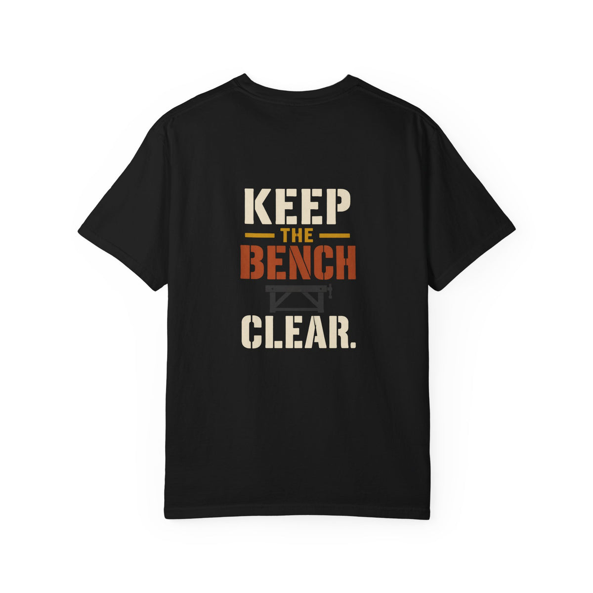 KEEP THE BENCH CLEAR T-Shirt | Retro Workshop Tee
