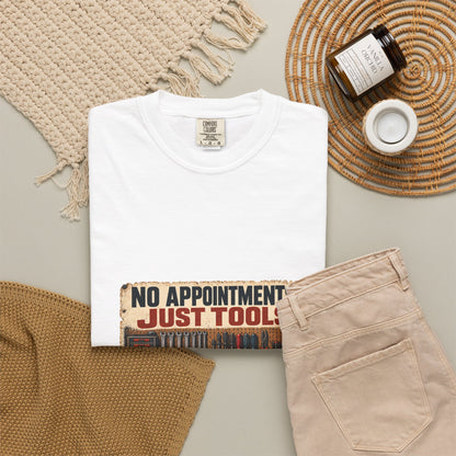 No Appointments Just Tools T-Shirt | Retro Garage Workshop Tee
