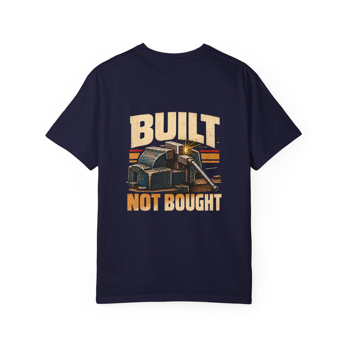 Built Not Bought T-Shirt | Retro Garage Workshop Tee