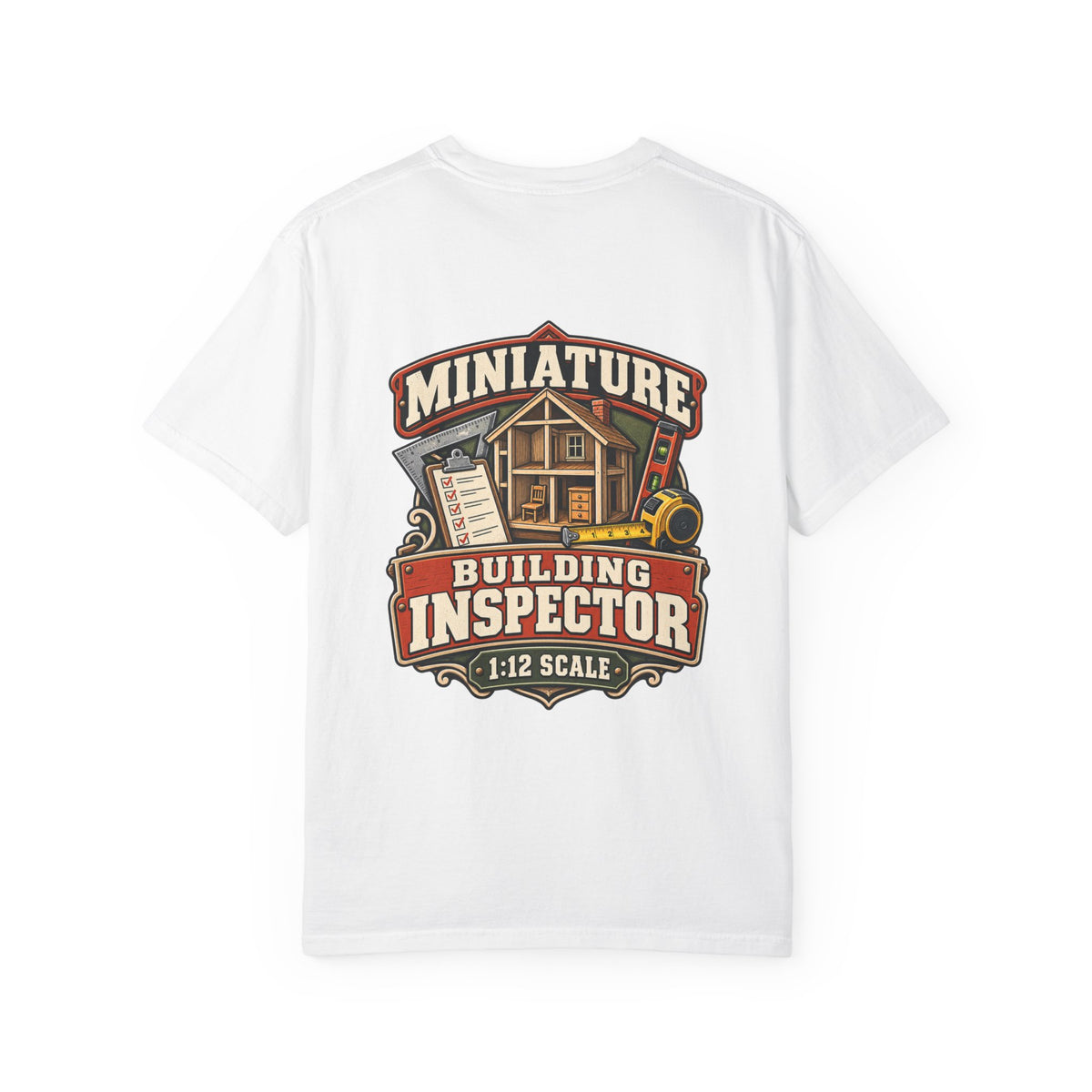 Miniature Building Inspector T-Shirt | 1:12 Scale Miniaturist Tee