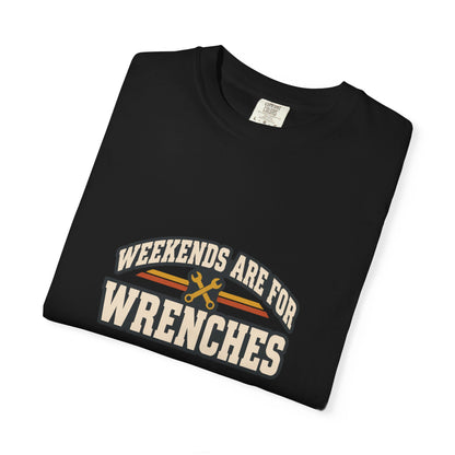 WEEKENDS ARE FOR WRENCHES T-Shirt | Retro Workshop Tee