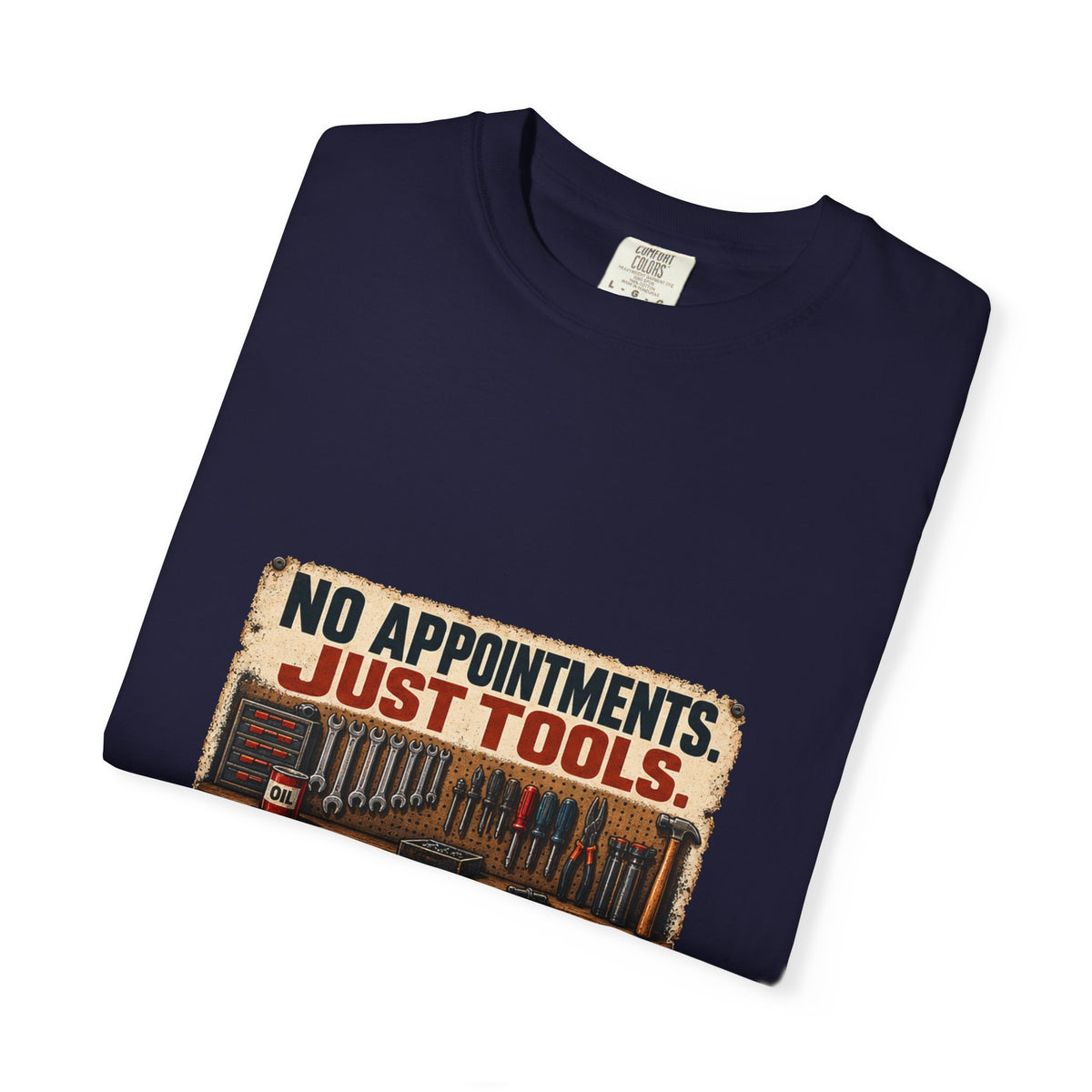 No Appointments Just Tools T-Shirt | Retro Garage Workshop Tee