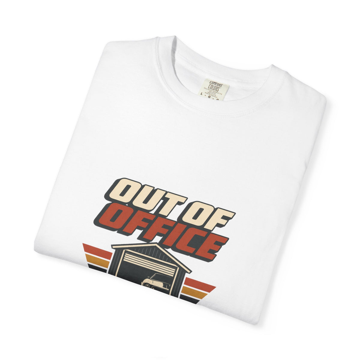 Out of Office In the Garage T-Shirt | Retro Garage Car Tee