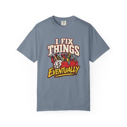 I Fix Things Eventually T-Shirt | Funny Vintage Toolbox Tee