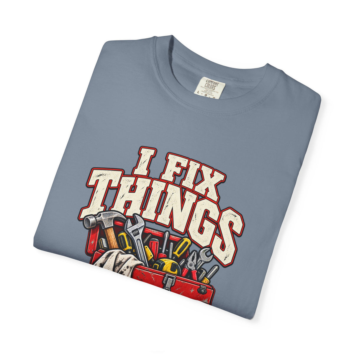 I Fix Things Eventually T-Shirt | Funny Vintage Toolbox Tee