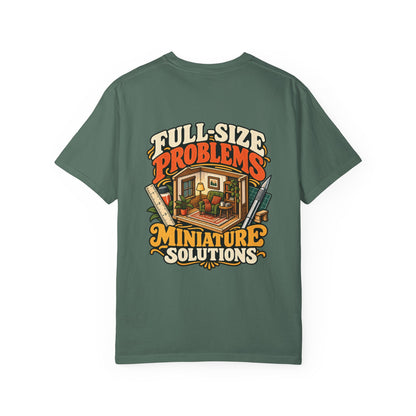 Full-Size Problems Miniature Solutions 1:12 scale miniaturist T-shirt