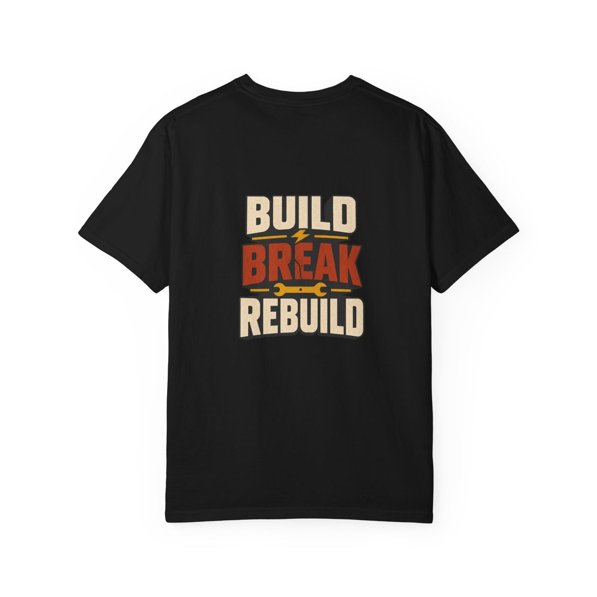 BUILD BREAK REBUILD T-Shirt | Retro Workshop Tee