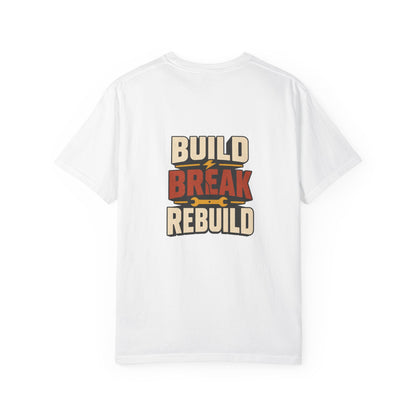 BUILD BREAK REBUILD T-Shirt | Retro Workshop Tee