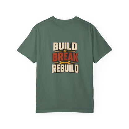 BUILD BREAK REBUILD T-Shirt | Retro Workshop Tee