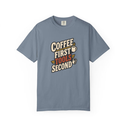 COFFEE FIRST TOOLS SECOND T-Shirt | Retro Workshop Tee