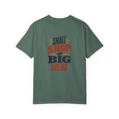 SMALL SHOP BIG IDEAS T-Shirt | Retro Workshop Tee