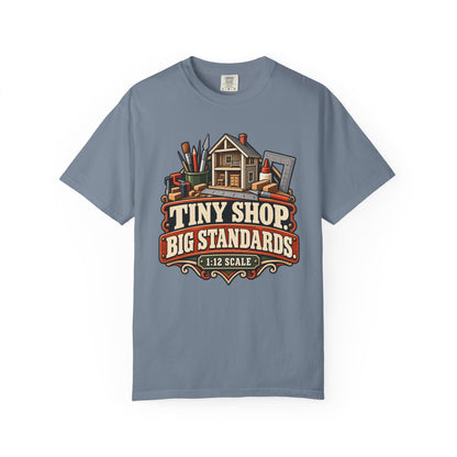Tiny Shop. Big Standards. T-Shirt | 1:12 Scale Miniaturist Tee