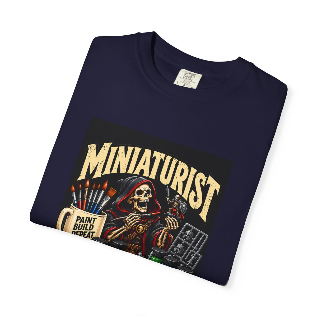 Miniaturist Skeleton Paint Build Repeat T-Shirt | Miniature Painting Hobby Tee