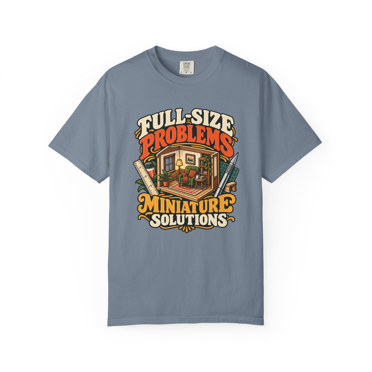 Full-Size Problems Miniature Solutions 1:12 scale miniaturist T-shirt