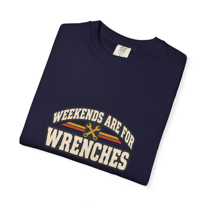 WEEKENDS ARE FOR WRENCHES T-Shirt | Retro Workshop Tee
