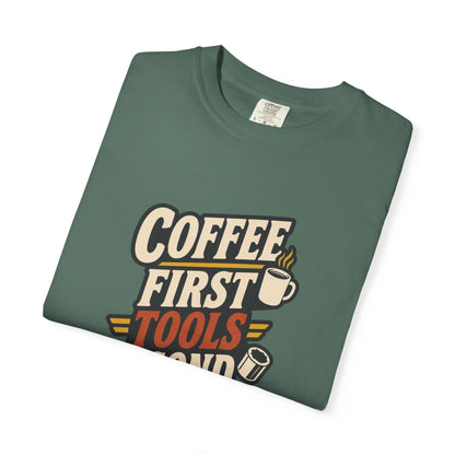 COFFEE FIRST TOOLS SECOND T-Shirt | Retro Workshop Tee
