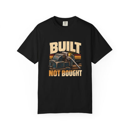 Built Not Bought T-Shirt | Retro Garage Workshop Tee