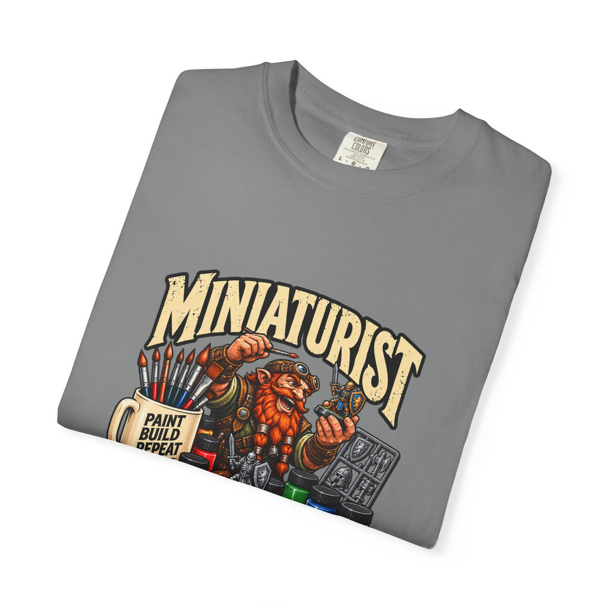 Miniaturist Dwarf Painter Paint Build Repeat T-Shirt | Miniature Painting Hobby Tee