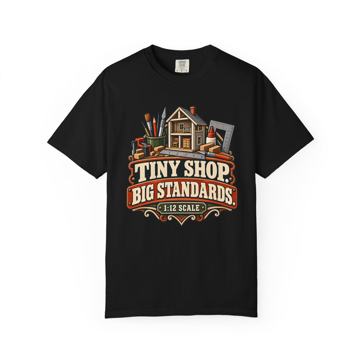 Tiny Shop. Big Standards. T-Shirt | 1:12 Scale Miniaturist Tee