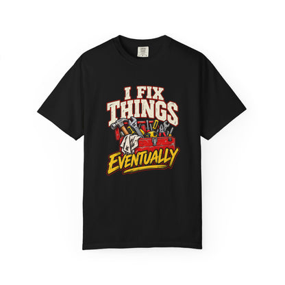 I Fix Things Eventually T-Shirt | Funny Vintage Toolbox Tee