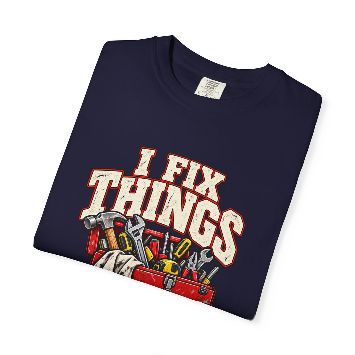 I Fix Things Eventually T-Shirt | Funny Vintage Toolbox Tee