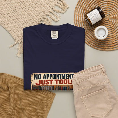 No Appointments Just Tools T-Shirt | Retro Garage Workshop Tee