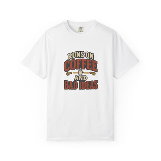 Runs on Coffee and Bad Ideas T-Shirt | Retro Garage Tee