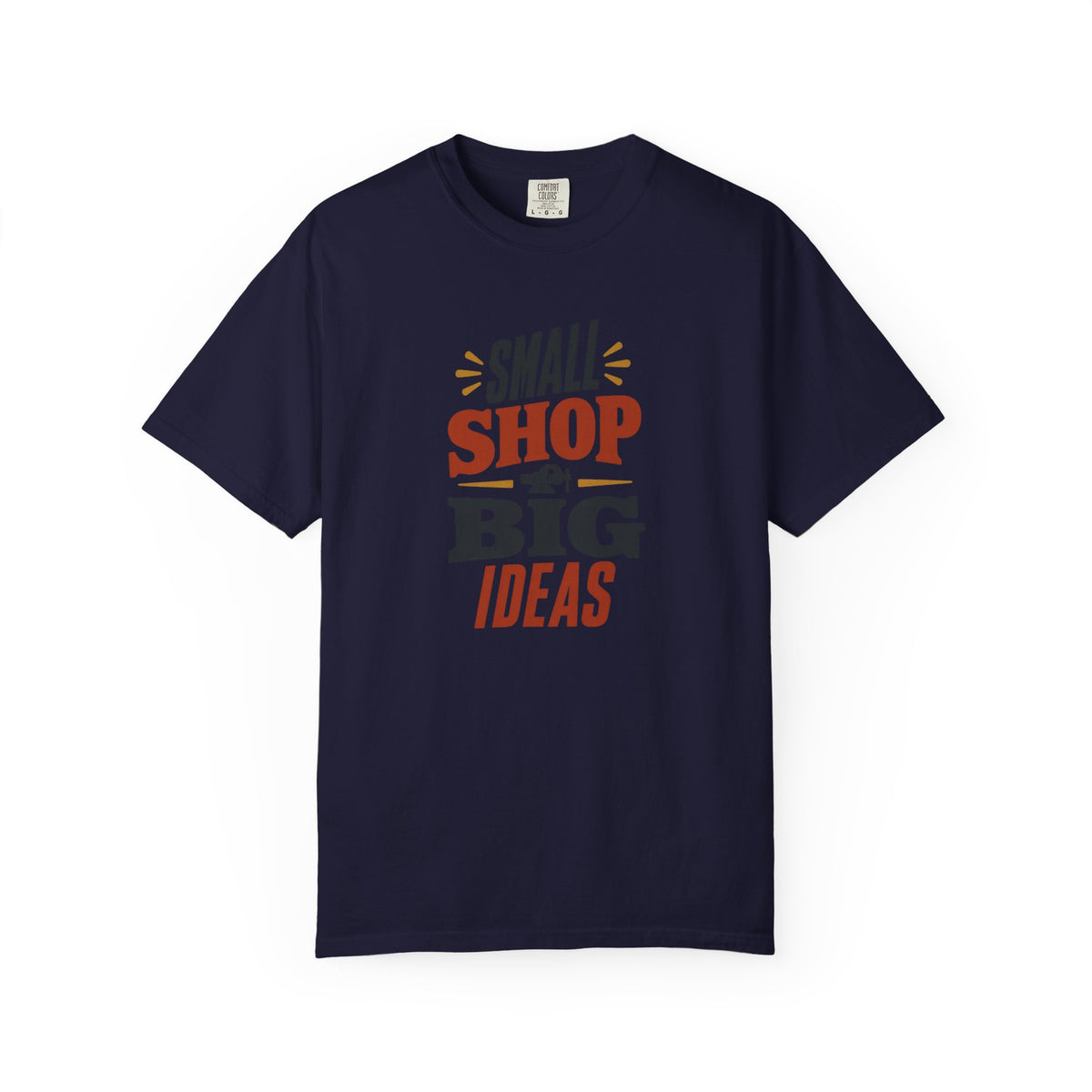 SMALL SHOP BIG IDEAS T-Shirt | Retro Workshop Tee