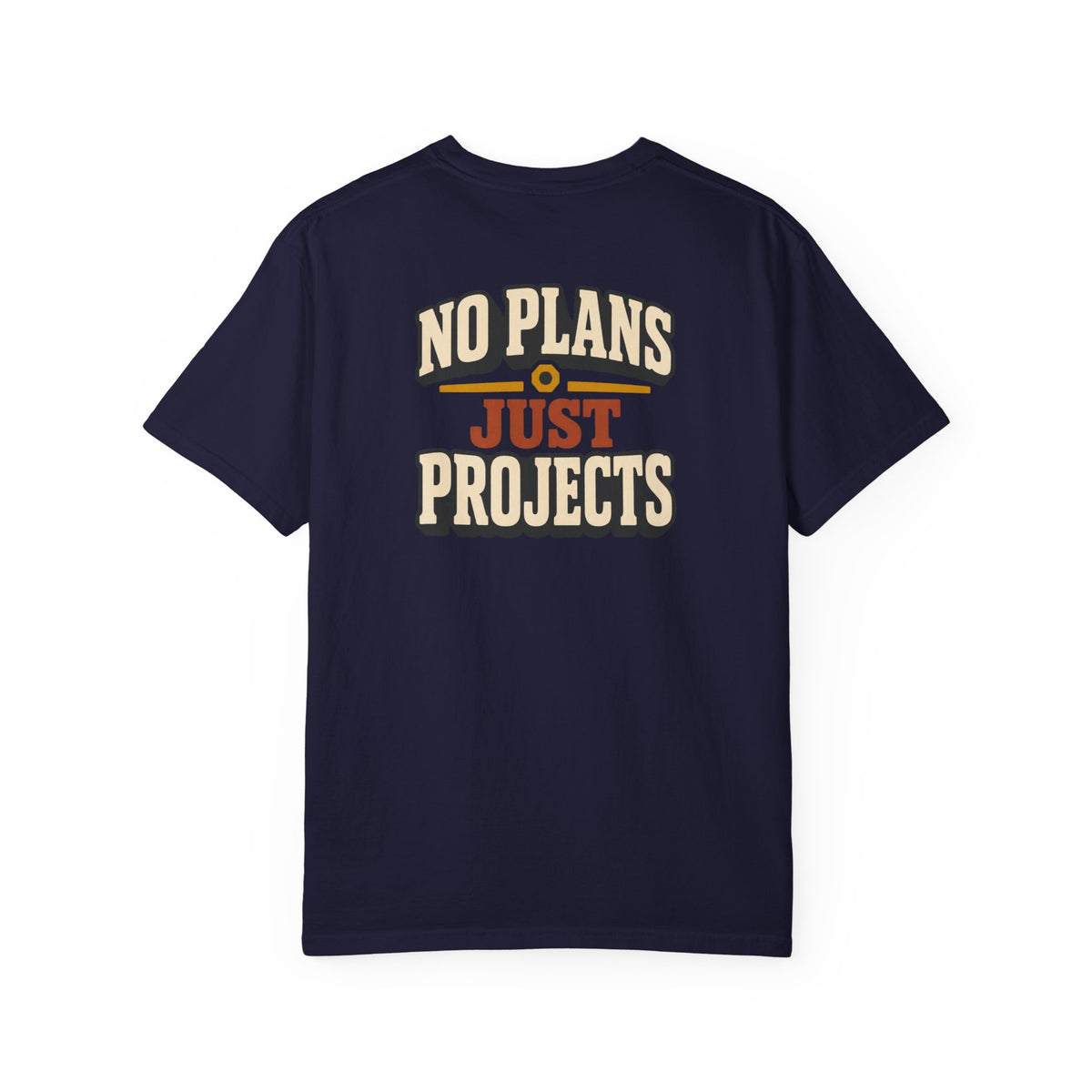 No Plans Just Projects T-Shirt | Retro Workshop Tee