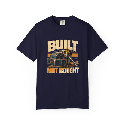 Built Not Bought T-Shirt | Retro Garage Workshop Tee