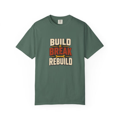 BUILD BREAK REBUILD T-Shirt | Retro Workshop Tee