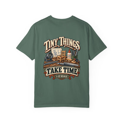 Tiny Things Take Time T-Shirt | 1:12 Scale Miniaturist Tee