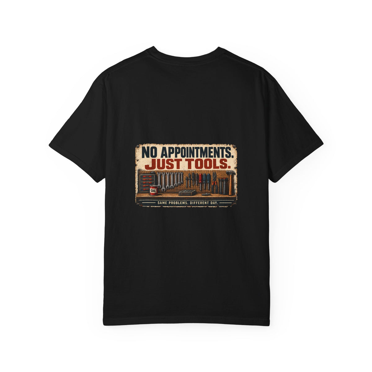 No Appointments Just Tools T-Shirt | Retro Garage Workshop Tee