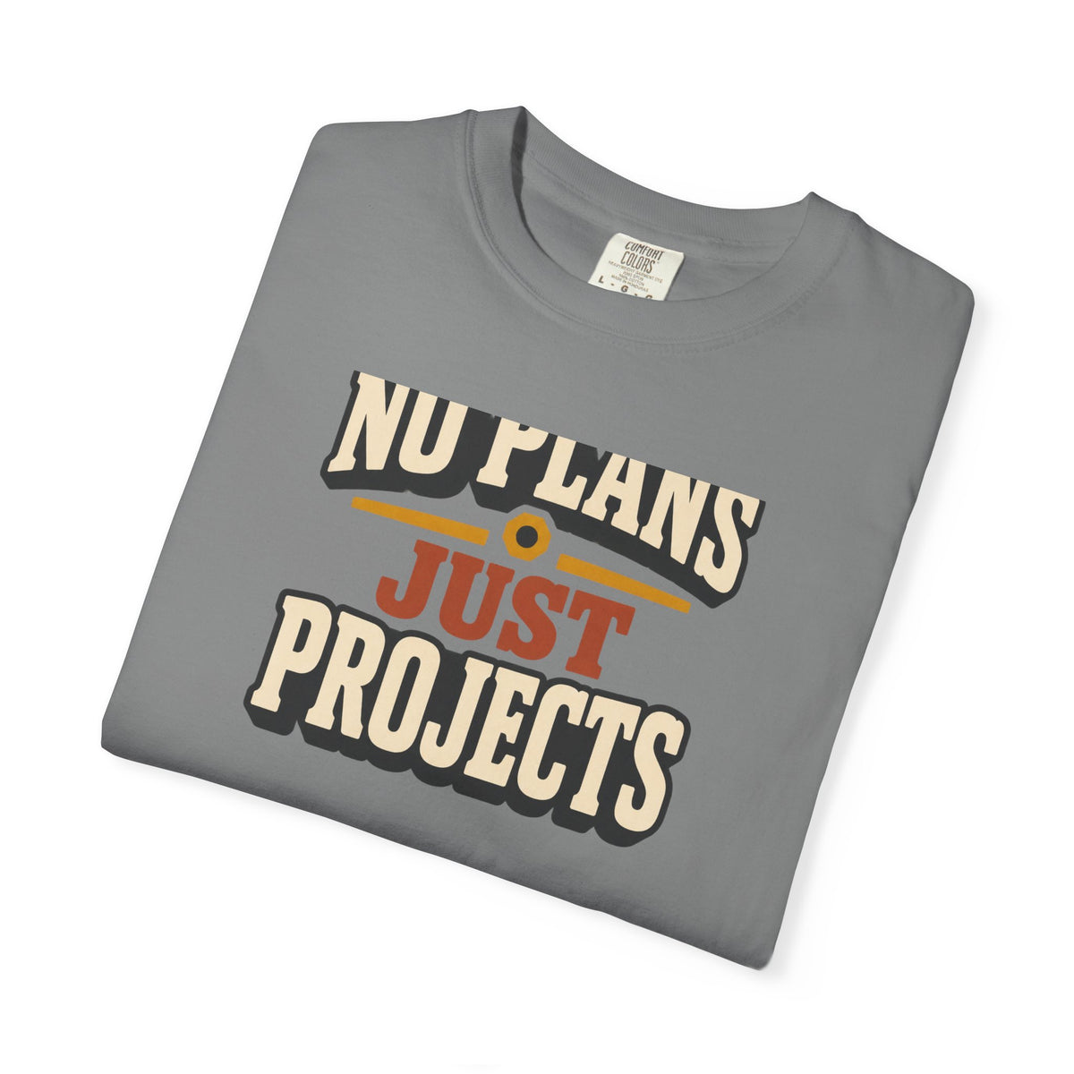No Plans Just Projects T-Shirt | Retro Workshop Tee