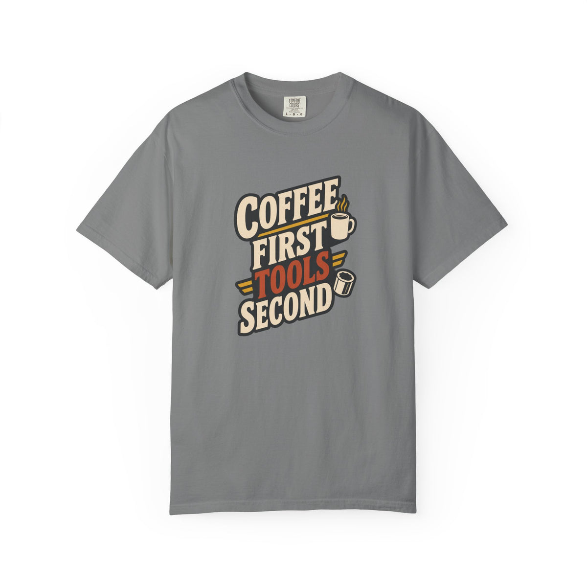 COFFEE FIRST TOOLS SECOND T-Shirt | Retro Workshop Tee
