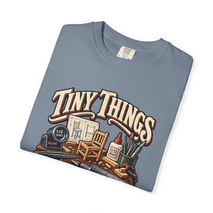 Tiny Things Take Time T-Shirt | 1:12 Scale Miniaturist Tee