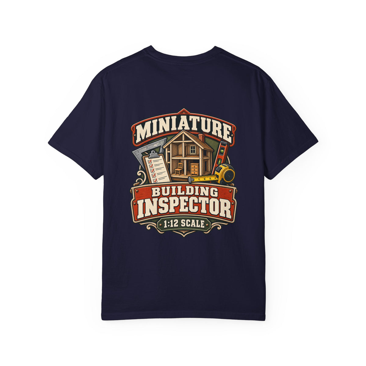 Miniature Building Inspector T-Shirt | 1:12 Scale Miniaturist Tee