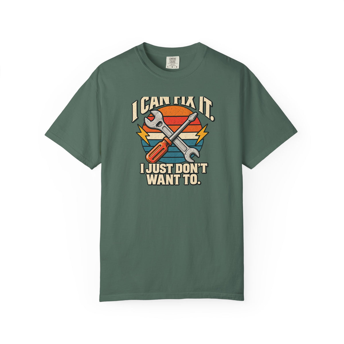 I Can Fix It. I Just Don't Want To. T-Shirt | Retro Garage Mechanic Tee
