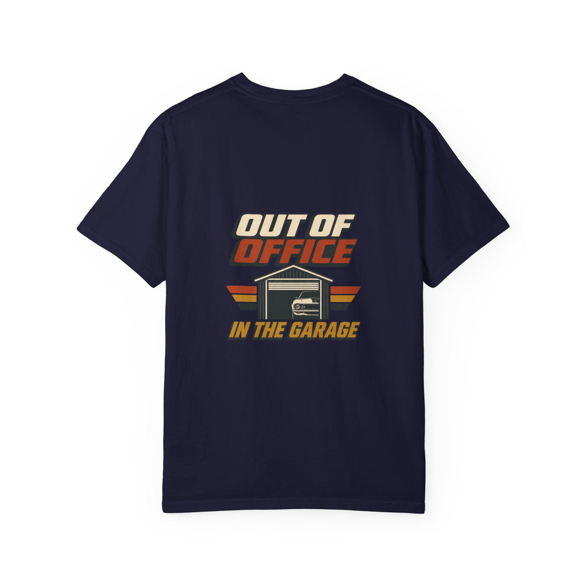 Out of Office In the Garage T-Shirt | Retro Garage Car Tee