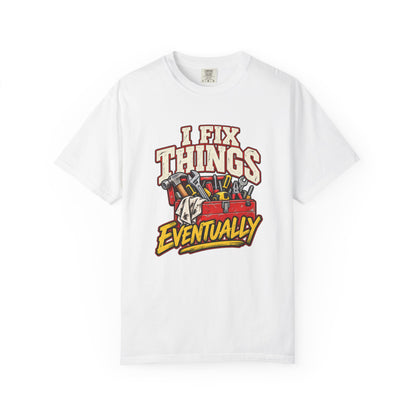 I Fix Things Eventually T-Shirt | Funny Vintage Toolbox Tee