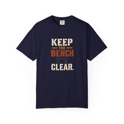 KEEP THE BENCH CLEAR T-Shirt | Retro Workshop Tee