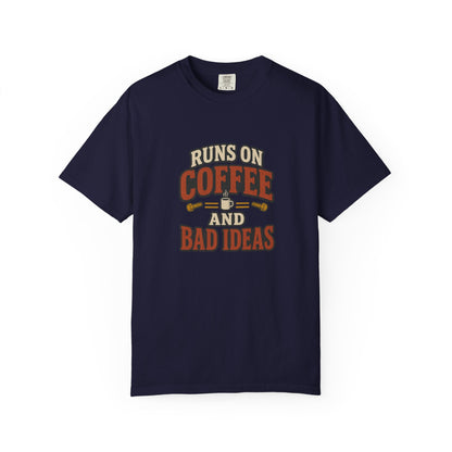Runs on Coffee and Bad Ideas T-Shirt | Retro Garage Tee